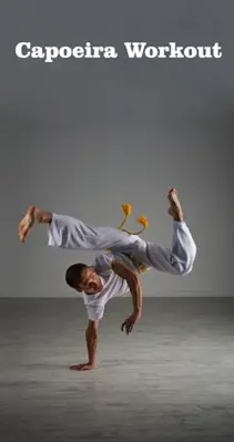 Capoeira Workout At Home - Mastering Capoeira android App screenshot 10